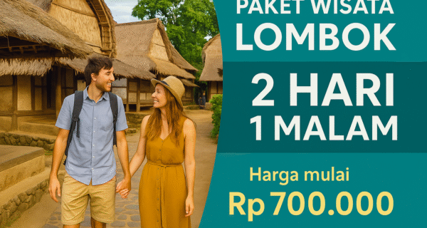 paket wisata lombok 2d1n